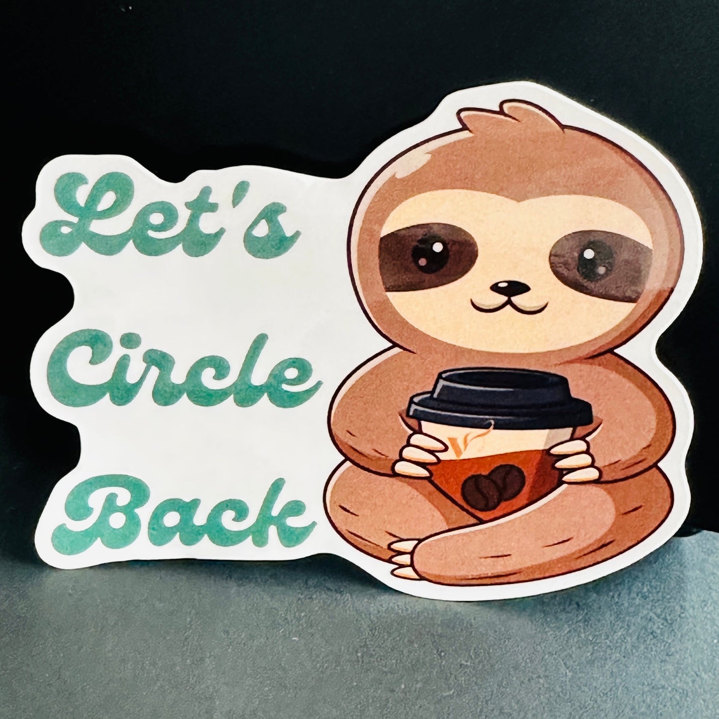 Let's Circle Back Sticker