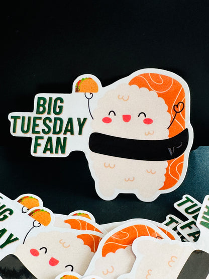 Big Tuesday Fan Sticker